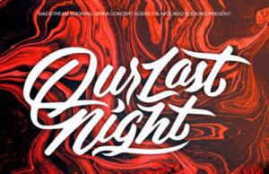 19 НОЯБРЯ OUR LAST NIGHT В ГЛАВCLUB GREEN CONCERT