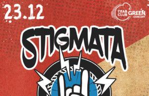 23 декабря — группа STIGMATA в клубе ГлавClub Green Concert