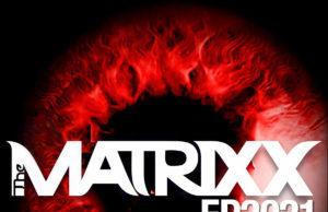 The MATRIXX выпустила «ЕР2021» (Extended Play) The MATRIXX выпустила «ЕР2021» (Extended Play)