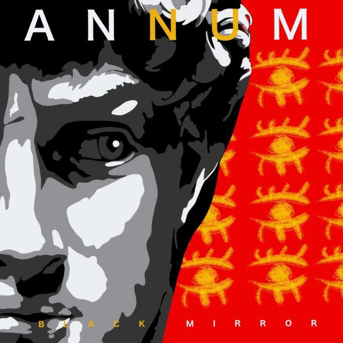 ANNUM дебютный альбом – “Black Mirror”