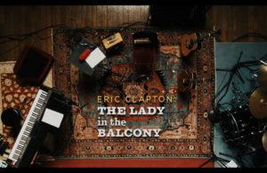 Чем хорош карантинный альбом Эрика Клэптона The Lady In The Balcony. Lockdown Sessions ERIC CLAPTON, альбом The Lady In The Balcony. Lockdown Sessions