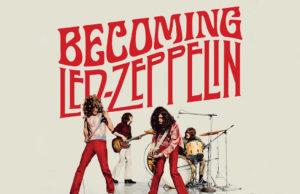 Документальный фильм «Становясь Led Zeppelin» выйдет в феврале Документальный фильм «Становясь Led Zeppelin»